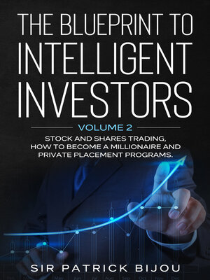cover image of The Blueprint to Intelligent Investors, Volume 2